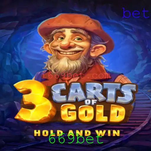 Explorando o Universo de 3cartsOfGold e a Experiência de Jogo na 669bet