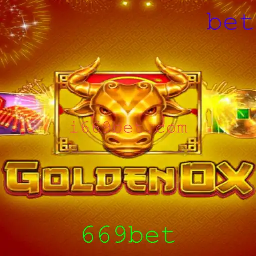 Explorando o Jogo GoldenOx no Universo 669bet