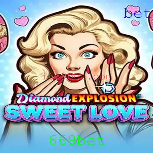 Descubra o Encantador Jogo DiamondExplosionSweetLove com 669bet