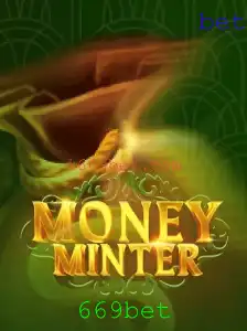 Descubra MoneyMinter: O Jogo Que Está Revolucionando o Mercado Com 669bet